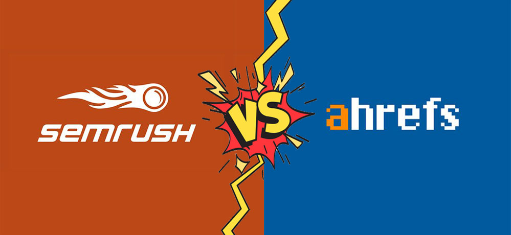 Semrush vs Ahrefs